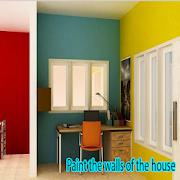 Paint the walls of the house