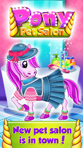 Pet Salon - Pony Care Games