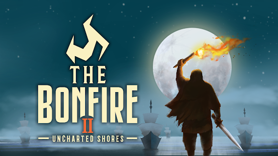 The Bonfire 2 Uncharted Shores 10