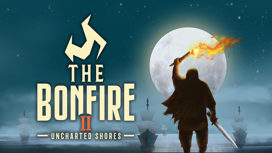 The Bonfire 2 Uncharted Shores