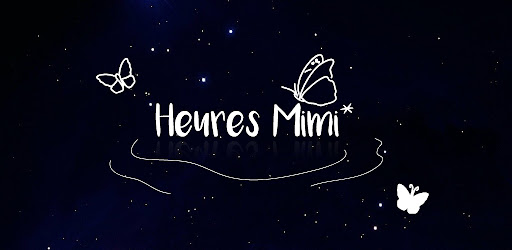 Heures Mimi
