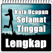 Kata Ucapan Selamat Tinggal Terindah