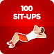 100 Sit Ups In 6 Weeks At Home - Androidアプリ