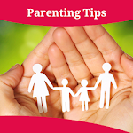 Cover Image of ダウンロード Parenting Tips 1.0 APK