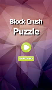 Block Crush Puzzle - ブロッククラッシュ