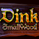 Dink Smallwood HD - Androidアプリ