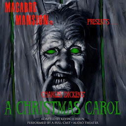 Icon image Macabre Mansion Presents ... A Christmas Carol