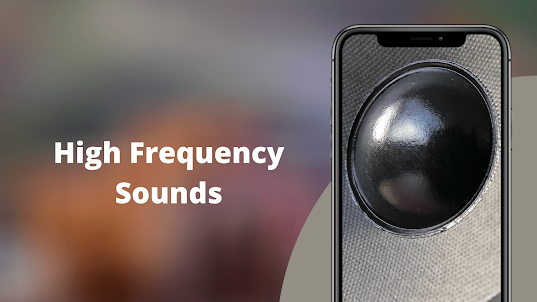 High Frequency Sounds