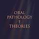 Oral pathology e theories Unduh di Windows