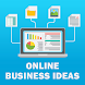 Online Business Ideas - Androidアプリ