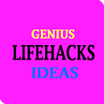 Genius Life Hacks Ideas Apk