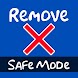 How to Remove Safe Mode - Androidアプリ