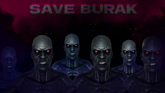 Save Burak 3D