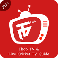 Live Cricket TV - Thop TV Guide 2021