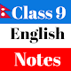 Class 9 English Notes Nepal Offline Windows에서 다운로드