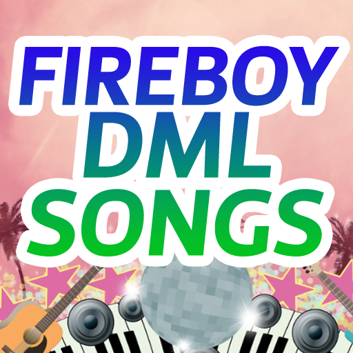 Fireboy Dml Songs