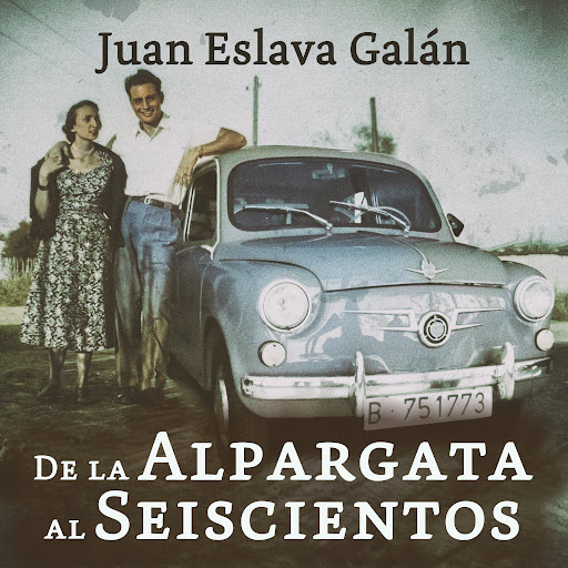 De la alpargata al seiscientos de Juan Eslava Galán - Audiolibros en Google  Play