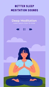 Better Sleep Meditation Sounds