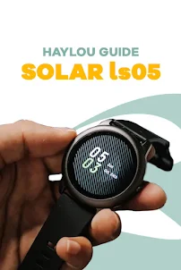 Haylou Solar LS05 Watch Guide