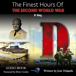 Изображение на иконата за The Finest Hours of The Second World War: D-Day