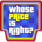 Cover Image of Download Whose Price is Right? 1.2 APK