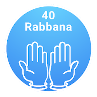 40 Rabbana: From the Holy Quran & Sunna Nabawiya