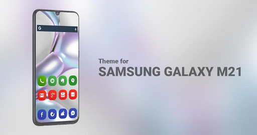 Theme For Samsung Galaxy M21 Apps On Google Play