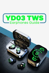 YD03 Tws Earphone Guide
