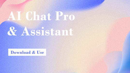 AI Chat Pro & Assistant