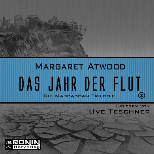 Kniga Das Jahr Der Flut Die Maddaddam Trilogie 2 Ungekurzt Aўtaraў Margaret Atwood Aўdyyaknigi Na Google Play