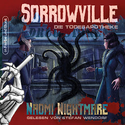 Obraz ikony: Sorrowville: Band 2: Die Todesapotheke