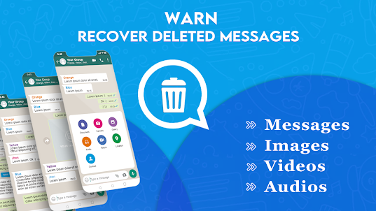 WARN- Recover Deleted Messages