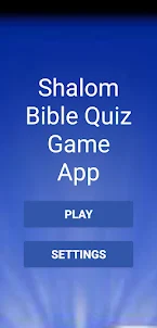 Shalom Bible Quiz Game App