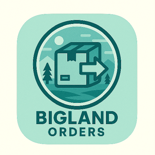 Bigland Orders