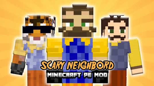Scary Neighbor Mod MCPE