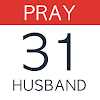 Pray For Your Husband: 31 Day icon