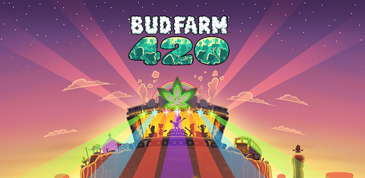 Bud Farm: 420 cover