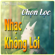 Nhạc Không Lời Chọn Lọc