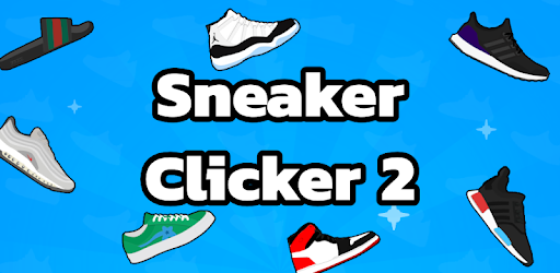 Sneaker Clicker 2