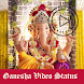 Ganesha Video Status:Ganpati V - Androidアプリ