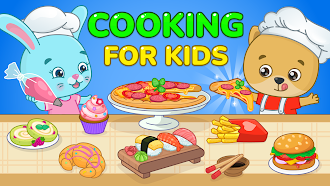 Game screenshot Kids Cooking Games 2 year olds mod apk