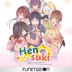 Watch Hensuki - Are you willing to fall in love with a pervert, as long as  she's a cutie? - Crunchyroll