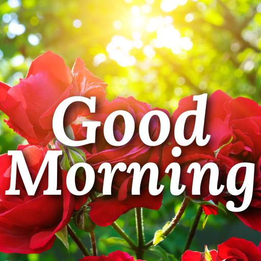 Good Morning Images & Messages - Apps On Google Play