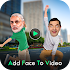Video face changer - Add face in videostatus maker1.7