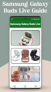 Samsung Galaxy Buds Live Guide