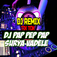 DJ Pap Pep Pap Surya Vadele