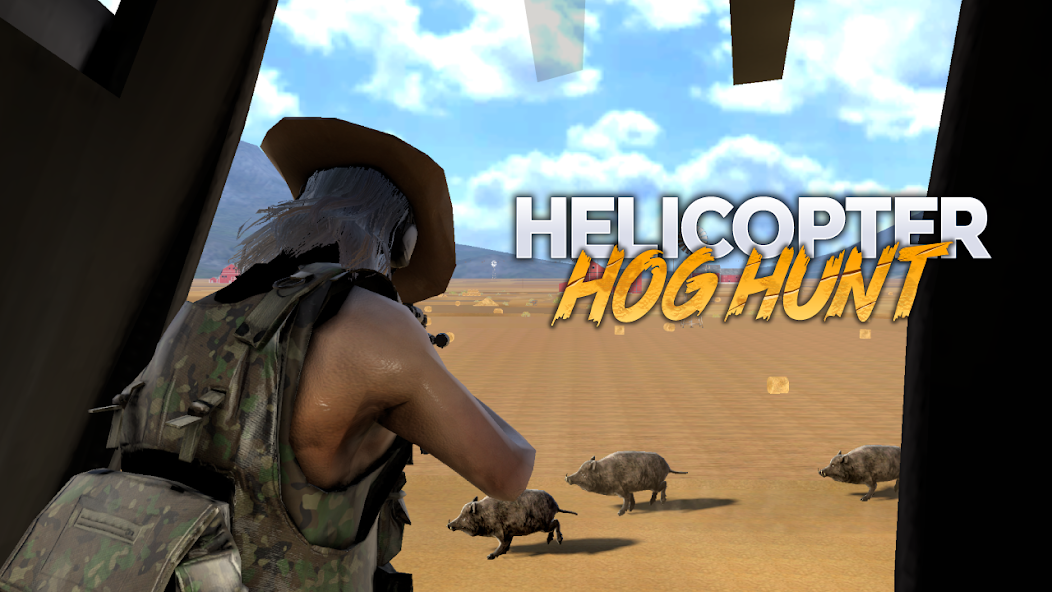 Heli Hog Hunt 0.3 APK + Mod (Unlimited money) إلى عن على ذكري المظهر