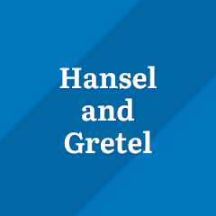 Hansel and Gretel - Storynory