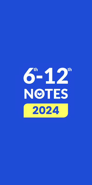 Class 12 to 6 Notes - 1.17 - (Android)