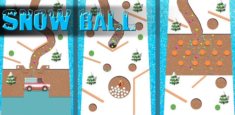 Snowball : Drag the balls in a snow